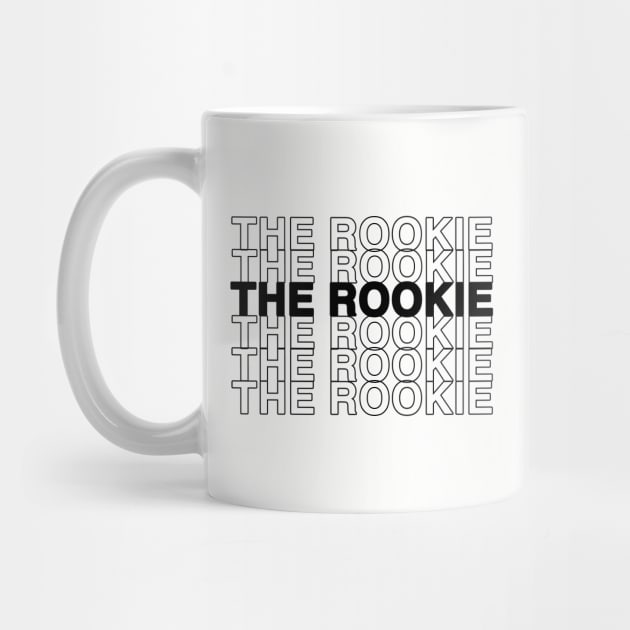 The Rookie TV Show (Black Text) by Shop Talk - The Rookie Podcast